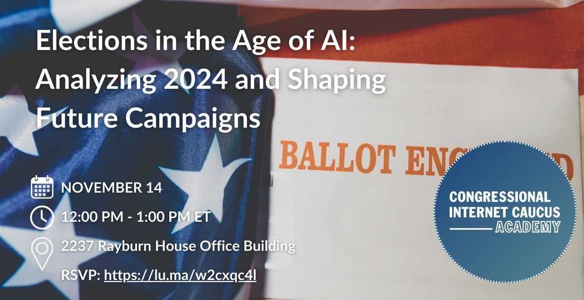 Internet Caucus AC (@netcaucusac) on Twitter photo 🗳️ How did AI shape the election results? 🤖 Join our Congressional briefing where election tech experts - <a href="/timharper1/">Tim Harper</a> <a href="/jrhuddles/">Jennifer Huddleston</a> <a href="/karaafrederick/">Kara Frederick</a> <a href="/Heritage/">Heritage Foundation</a> - discuss the first ever election in the age of AI.
lu.ma/w2cxqc4l 🗳️ How did AI shape the election results? 🤖 Join our Congressional briefing where election tech experts - <a href="/timharper1/">Tim Harper</a> <a href="/jrhuddles/">Jennifer Huddleston</a> <a href="/karaafrederick/">Kara Frederick</a> <a href="/Heritage/">Heritage Foundation</a> - discuss the first ever election in the age of AI.
lu.ma/w2cxqc4l