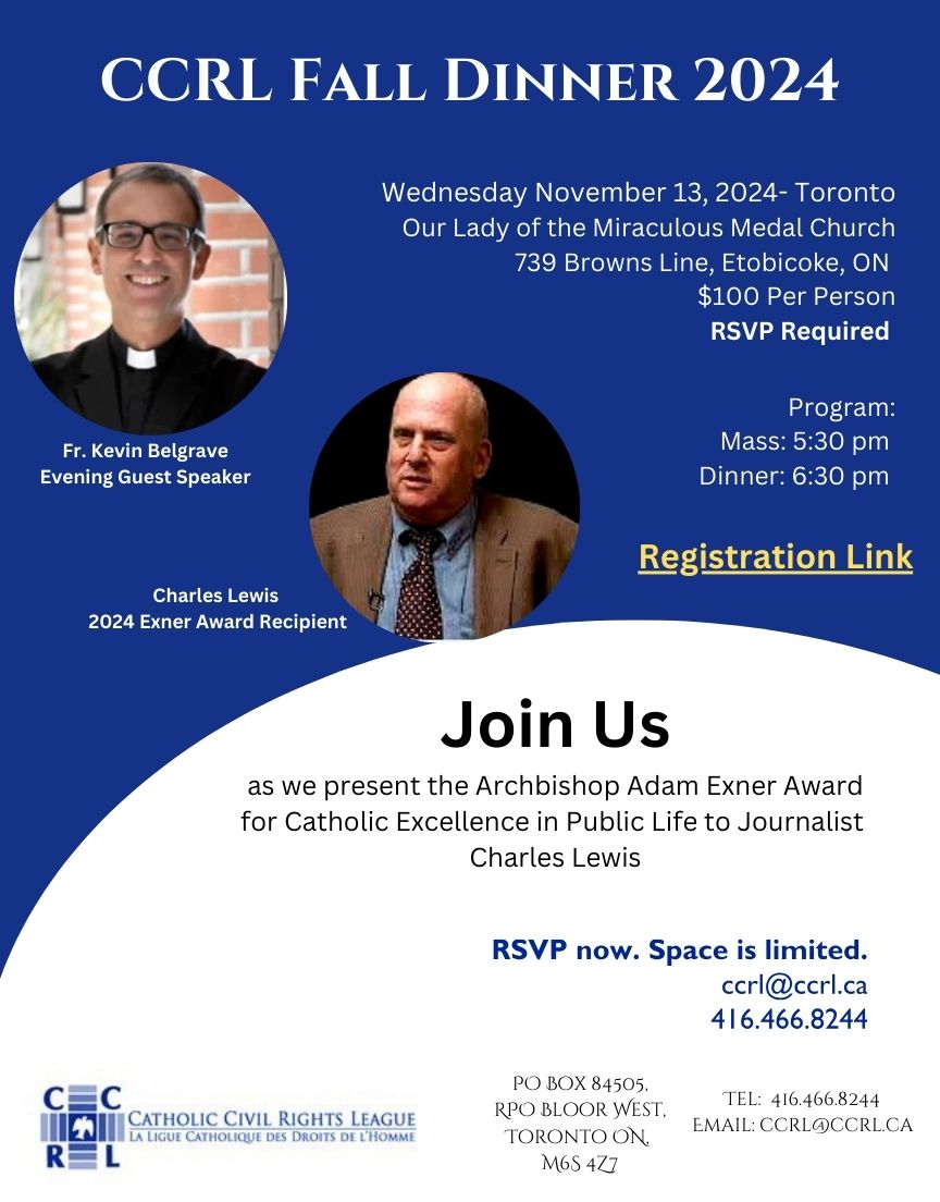 CCRLtweets's tweet photo. Tickets are Availible for the CCRL’s 2024 Dinner in Toronto on November 13 featuring Exner Award Winner Charles Lewis and Guest Speaker Fr. Kevin Belgrave. Click on https://t.co/dpsPBiMkYq for more information and to register. https://t.co/KDwkp0KmIn