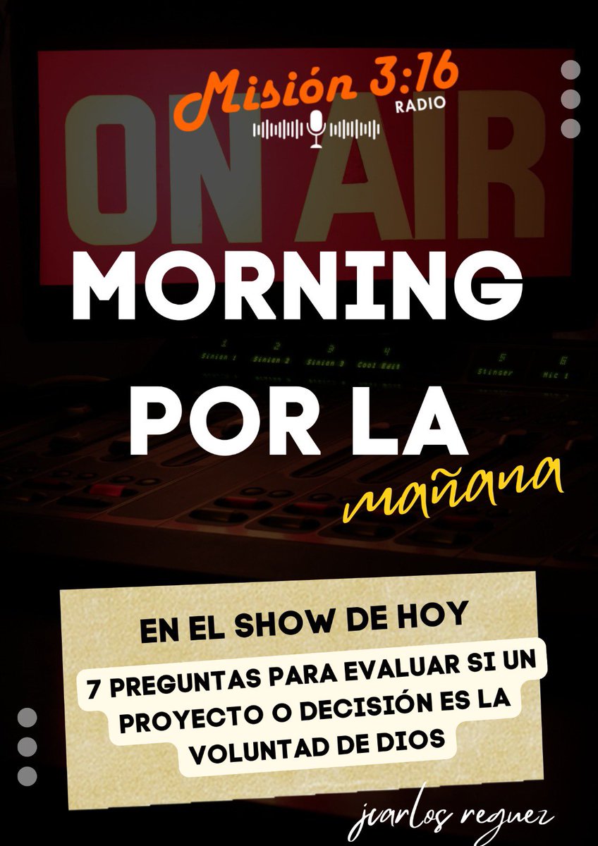mision316_'s tweet photo. #Morningporlamañana conéctate ya‼️
Hoy charlamos 
🔶7 preguntas que debes hacerte para saber si tu decisión o proyecto está en la voluntad de Dios 🔶
🎧 https://t.co/5s5XV2yk6x
✅Descarga App iOS: https://t.co/M634PaOKaa
✅Descarga App Android: https://t.co/A9FS6exCtS
@jcreguez https://t.co/jjlKY0NnnT