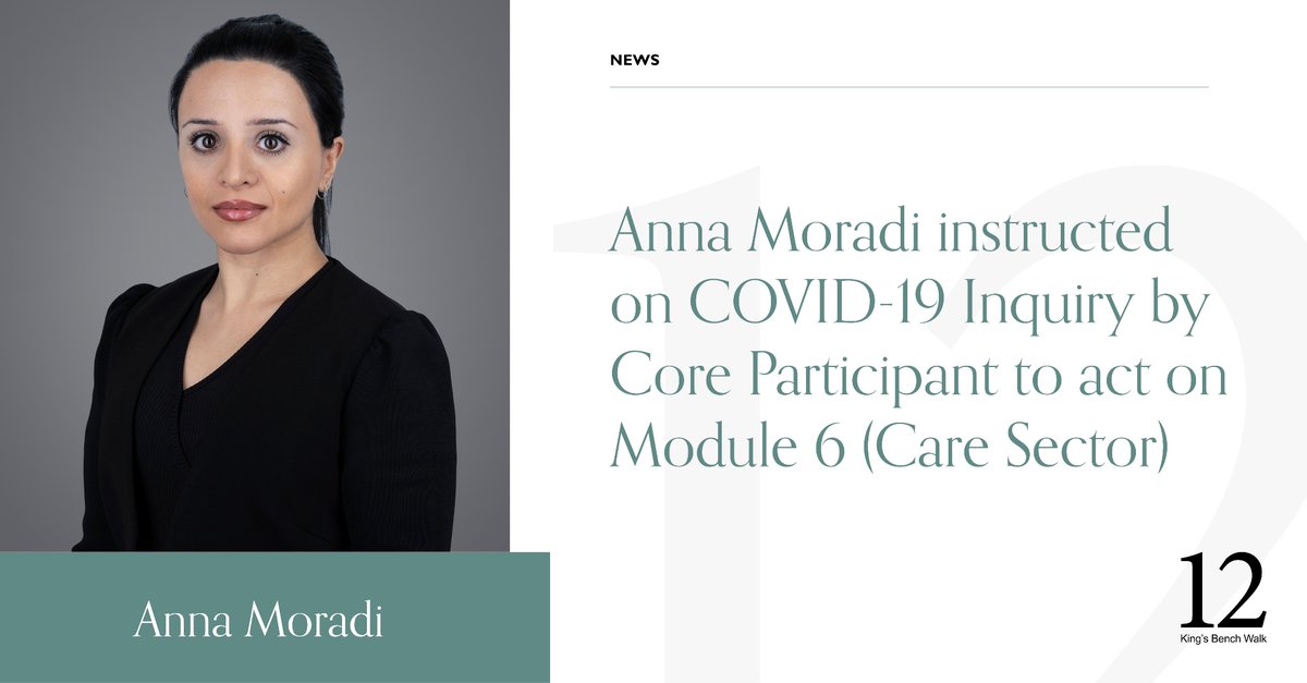 Anna Moradi of 12 King's Bench Walk is instructed on the COVID-19 Inquiry by a Core Participant to act on Module 6 (Care Sector). 

For more information on this Module, please see: lnkd.in/eUdyNTKu