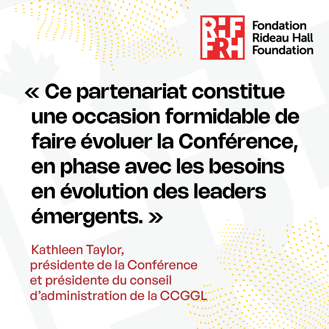 GGCLC's tweet image. Nous sommes ravis d’annoncer qu’aujourd’hui, la Conférence canadienne du Gouverneur général sur le leadership (CCGGL) se joint à la Fondation Rideau Hall.