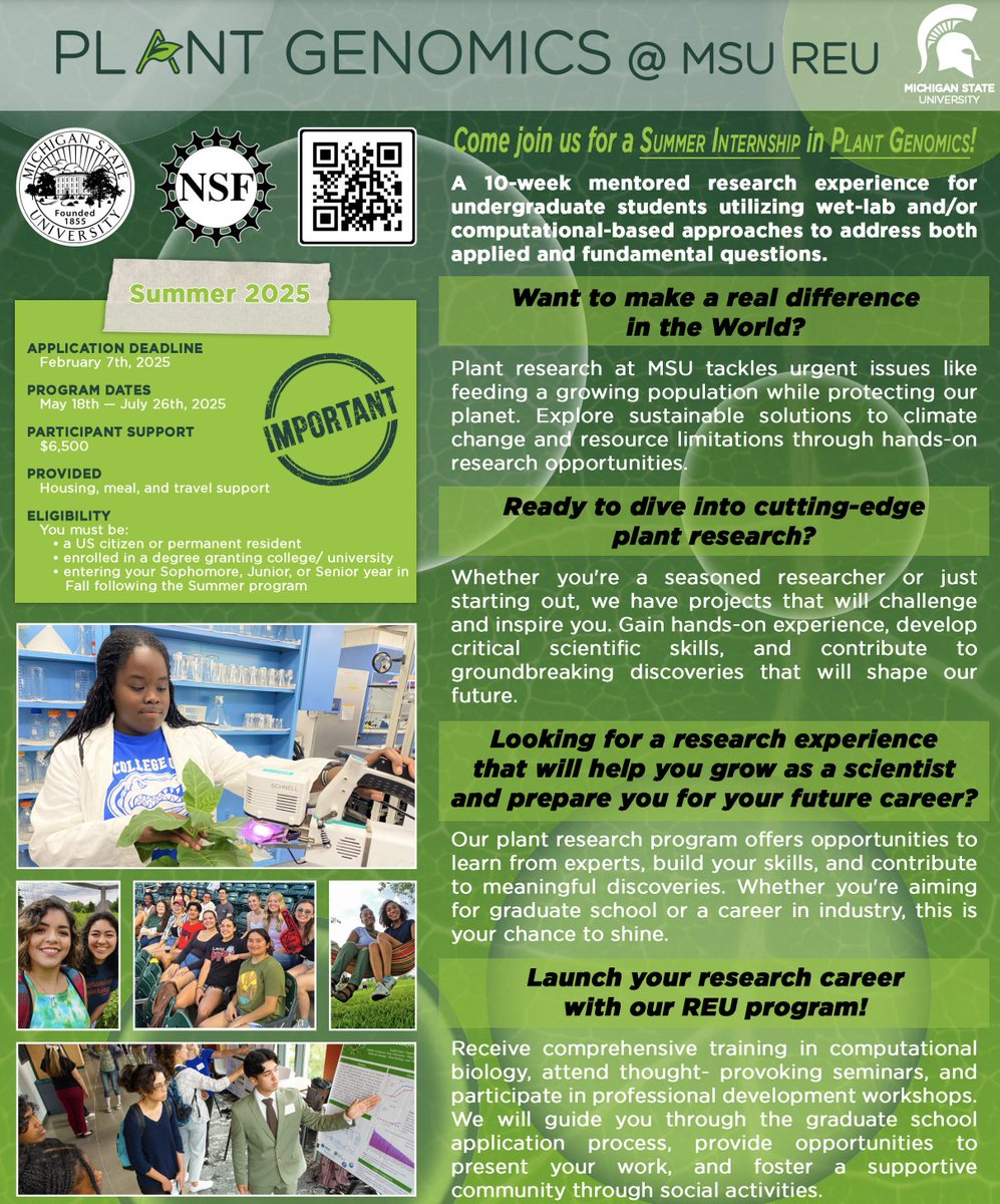 Please RT! 📢 Calling all undergrads interested in #plantscience &amp; #genomics! 🧬🌱 Apply now to the <a href="/NSF/">U.S. National Science Foundation</a> funded Plant Genomics REU <a href="/michiganstateu/">MSU</a> ! 🔬 Gain hands-on research experience, mentorship, &amp; networking.  🗓️ Deadline: Feb 7th, 2025  ➡️ [plantgenomics.natsci.msu.edu]