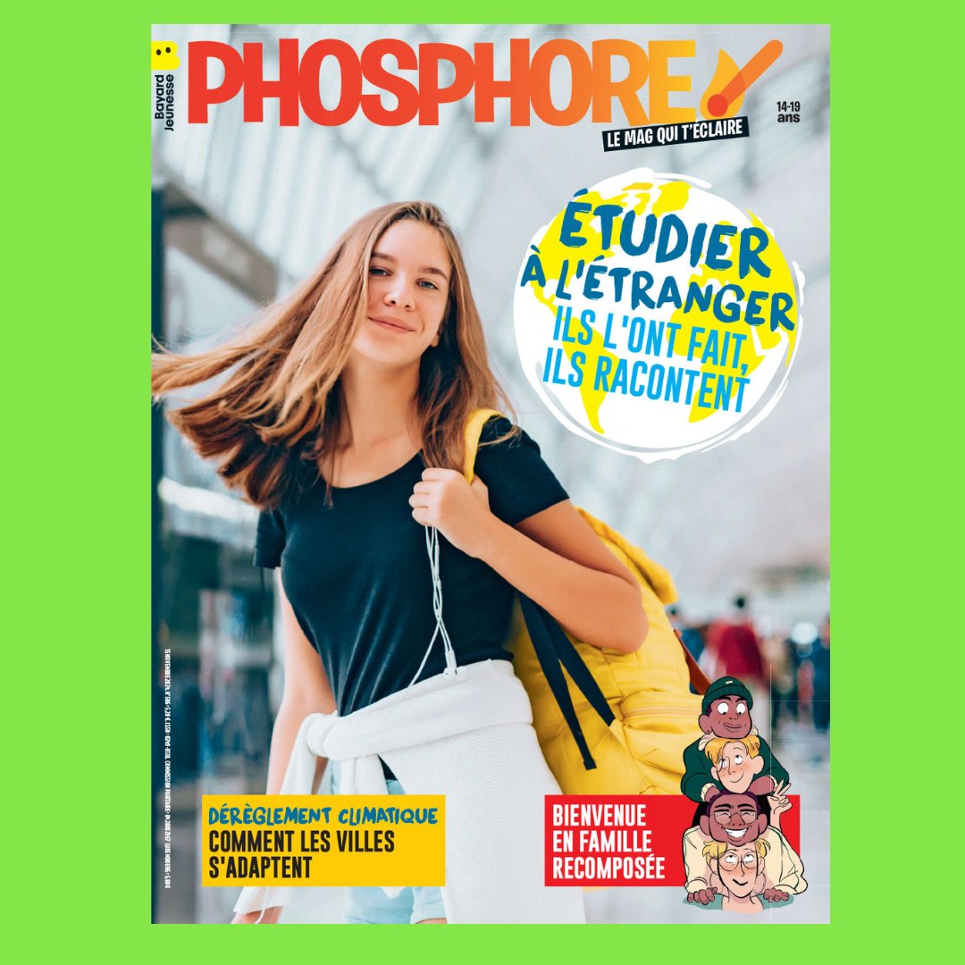 📢 Le nouveau Phosphore est là !

✈️ Études à l’étranger : Découvre les récits de ceux qui ont osé partir autour du monde et des conseils pour te lancer !

🌍 Ferme flottante, ville éponge... Des initiatives étonnantes pour protéger la planète 🌿

#magphosphore #bayardjeunesse