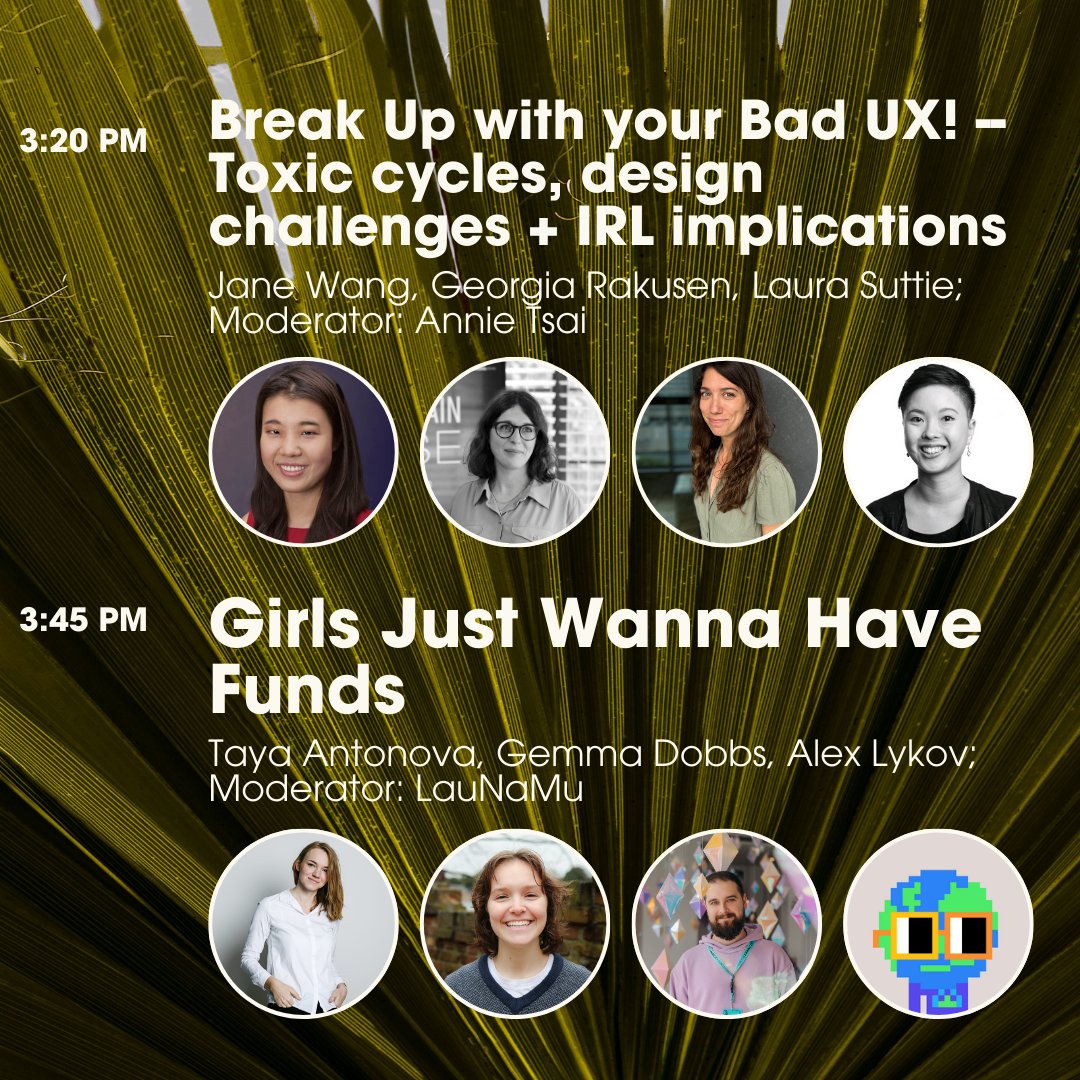 shefi.eth (💫,💫) (@shefiorg) on Twitter photo At 3:20 pm, we chat bad vs. good UX with <a href="/janeylwang/">Jane</a>, <a href="/G_Rak/">🌋Georgia Rakusen</a>, @__its__laura, and <a href="/annietsai_/">Annie Tsai</a>.
Followed by our 3:45 pm panel: Girls Just Wanna Have Funds! Featuring Taya Antonova, <a href="/gwd2000/">Gemma Dobbs</a>, Alex Lykov, and <a href="/0xynamu/">LauNaMu.eth ✨🌺</a>. At 3:20 pm, we chat bad vs. good UX with <a href="/janeylwang/">Jane</a>, <a href="/G_Rak/">🌋Georgia Rakusen</a>, @__its__laura, and <a href="/annietsai_/">Annie Tsai</a>.
Followed by our 3:45 pm panel: Girls Just Wanna Have Funds! Featuring Taya Antonova, <a href="/gwd2000/">Gemma Dobbs</a>, Alex Lykov, and <a href="/0xynamu/">LauNaMu.eth ✨🌺</a>.