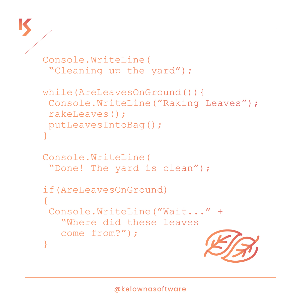 #IYKYK 🍂 Anyone else drowning in leaves out there?

#codehumor #java #css #programmer #programming #coding #developer #coder #python #javascript #code #codinglife #programmers #tech #programmerlife #programmingmemes #christmashumor #christmaslist #taskincode #kelownasoftware