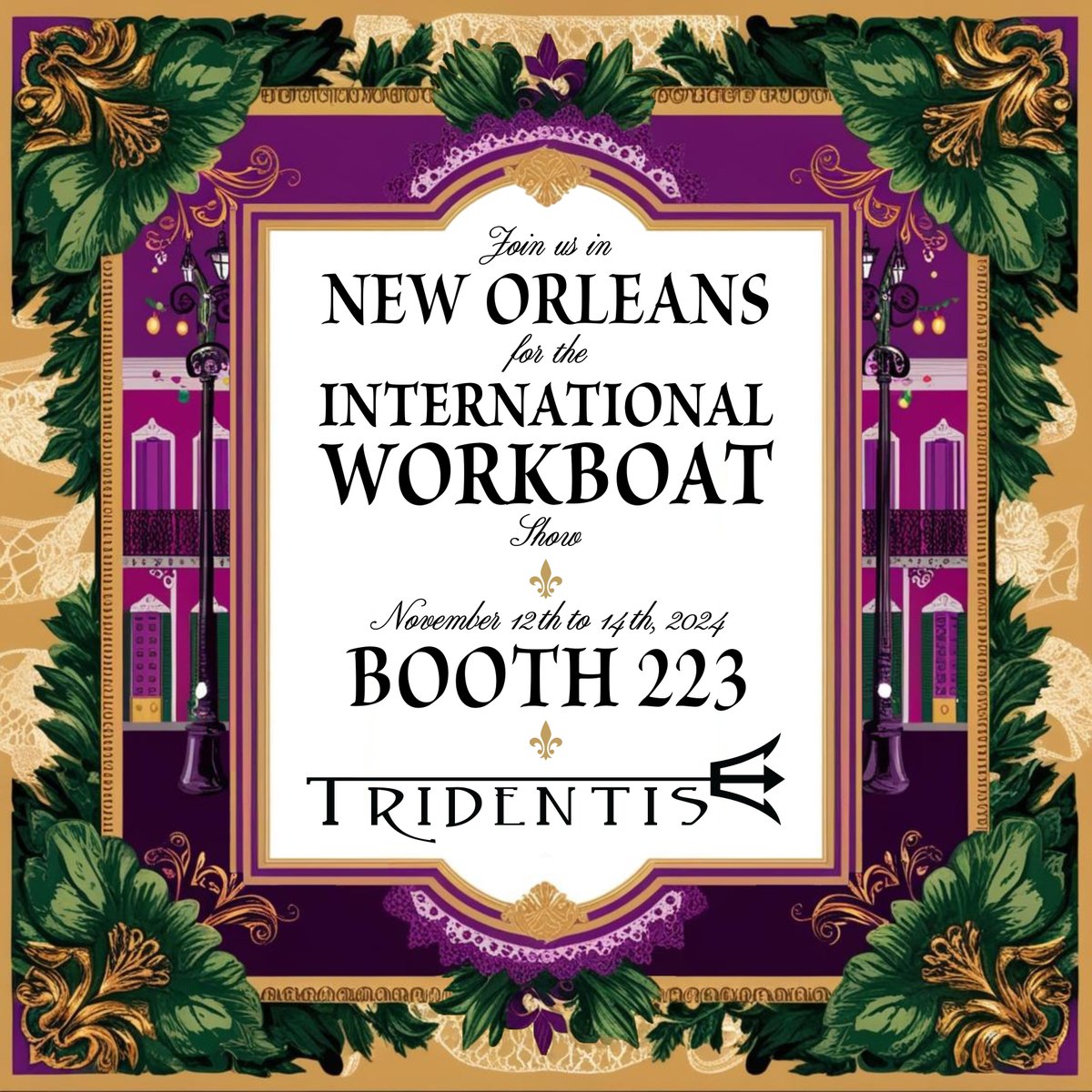 Tridentis's tweet photo. If you are in New Orleans next week for the International Workboat Show, come visit us at Booth 223! #IWBS2024 #WorkBoat2024 https://t.co/7gY4lLoFtO