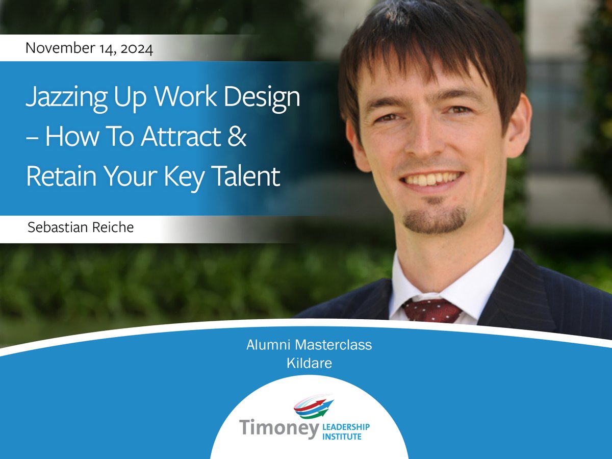 Professor Sebastian Reiche will lead an interactive session on attracting and retaining key talent. Discover strategies to empower, inspire collaboration, and foster alignment, making work more fulfilling for your team.

Book your seat today: timoneyleadership.ie/events/jazzing…