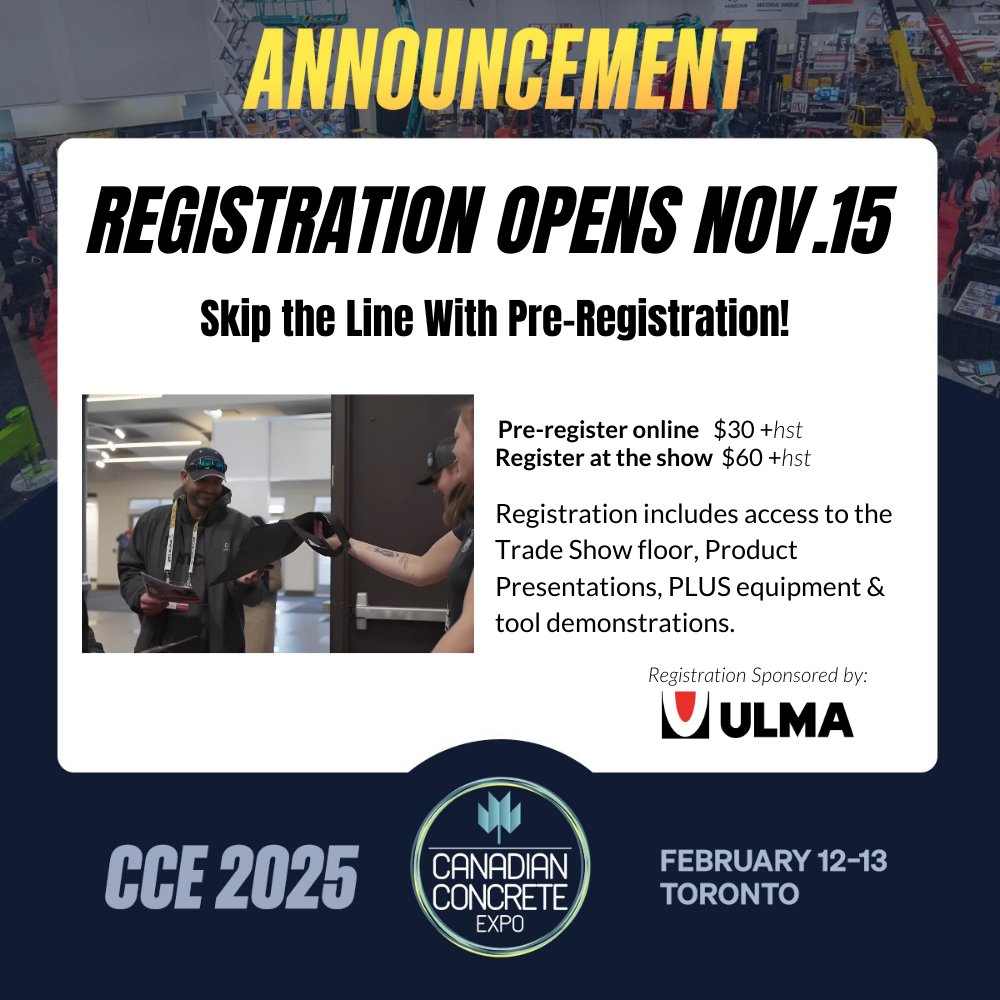 So many exciting things for this year such as:
- NEW Forming, Shoring, and Scaffolding Pavilion
- Equipment &amp; Tool Demonstration Area
- PLUS more!
The Trade Show floor is 95% SOLD OUT and we are promising the most diverse and innovative Canadian show this industry has seen yet!