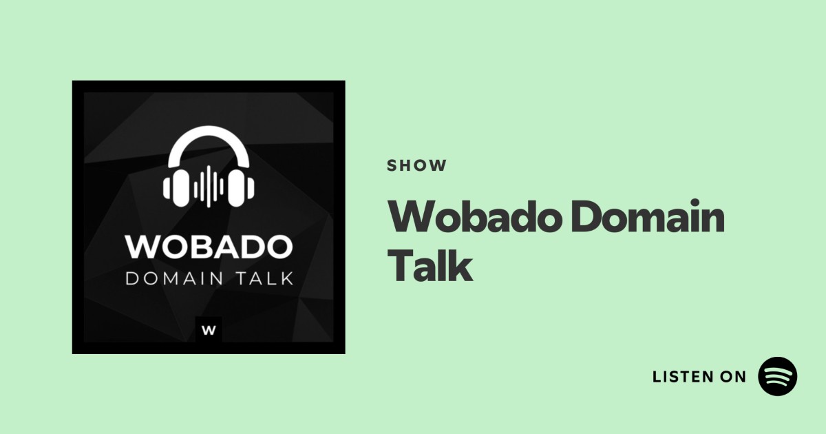 Our Domain Podcast "Wobado Domain Talk" is now live on Spotify and Apple Podcasts. The first 10 episodes are out - perfect for listening in the car, at the gym, on a walk, or wherever you are. Packed with all the essential knowledge every domain investor needs. Check it out and