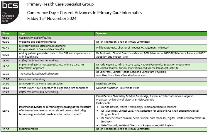 BCS PrimaryHealthCare SG (@phcsg) on Twitter photo Here is the confirmed programme for this year's annual conference day next Friday 15th November! 👇
Just 3 days remain before ticket bookings close! Come and join some fellow professionals passionate about health data and digital solutions!
tinyurl.com/24Tickets
<a href="/bcs/">BCS, The Chartered Institute for IT</a> Here is the confirmed programme for this year's annual conference day next Friday 15th November! 👇
Just 3 days remain before ticket bookings close! Come and join some fellow professionals passionate about health data and digital solutions!
tinyurl.com/24Tickets
<a href="/bcs/">BCS, The Chartered Institute for IT</a>