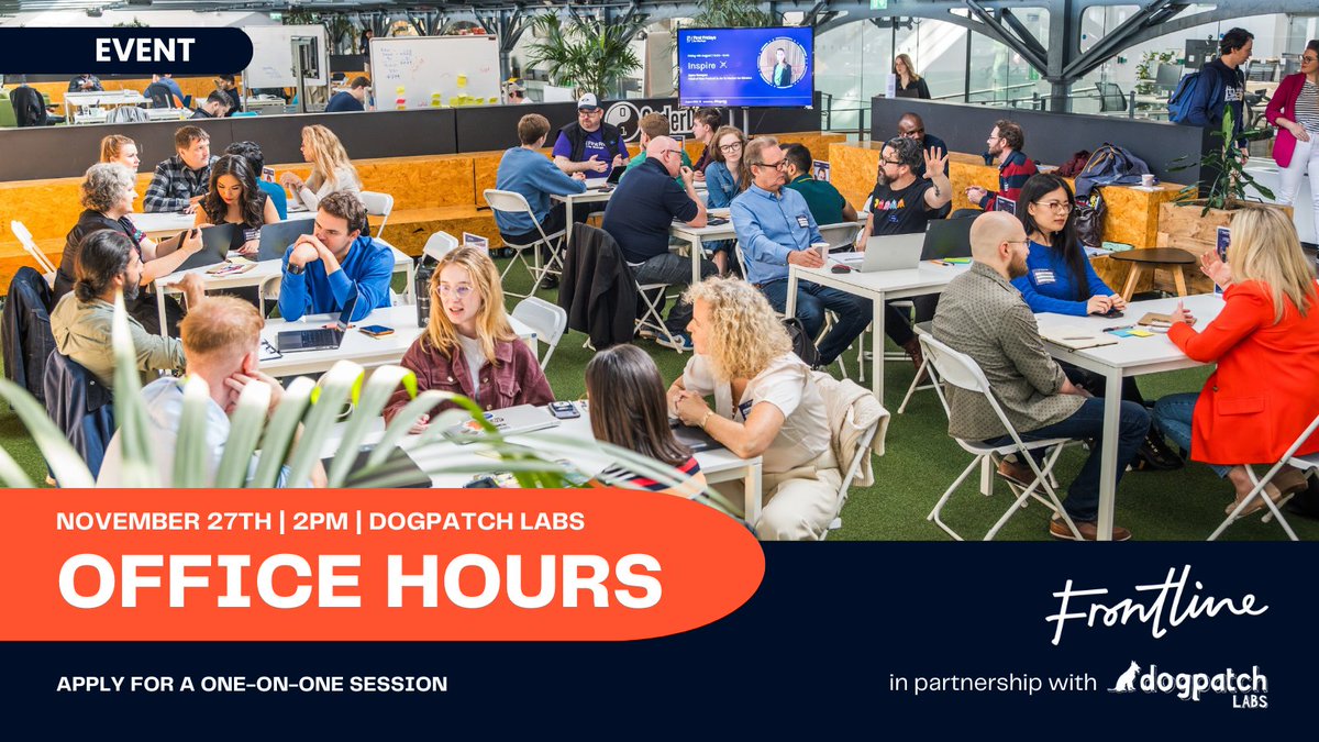 Dogpatch Labs (@dogpatchlabs) on Twitter photo Are you a pre-seed tech startup looking for advice on fundraising, biz dev, and go-to-market? You're in luck.
We're joining forces this month with a leading Irish investor <a href="/Frontlinevc/">Frontline Ventures</a> for Office Hours at Dogpatch Labs.
Spaces limited. Apply by Nov 20: dogpatch.click/p6v Are you a pre-seed tech startup looking for advice on fundraising, biz dev, and go-to-market? You're in luck.
We're joining forces this month with a leading Irish investor <a href="/Frontlinevc/">Frontline Ventures</a> for Office Hours at Dogpatch Labs.
Spaces limited. Apply by Nov 20: dogpatch.click/p6v