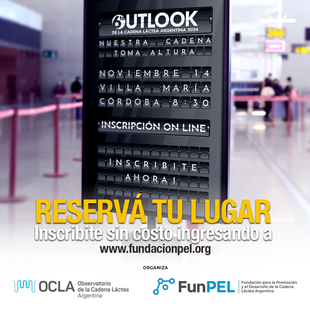 ¡Falta poco para el 6to Outlook de la Cadena Láctea Argentina! 
Jueves 14 de noviembre. 8. 30hs.
Uni. Nacional de Villa María. Córdoba. Inscribite, sin costo, fundacionpel.org 
¡Cupos limitados!