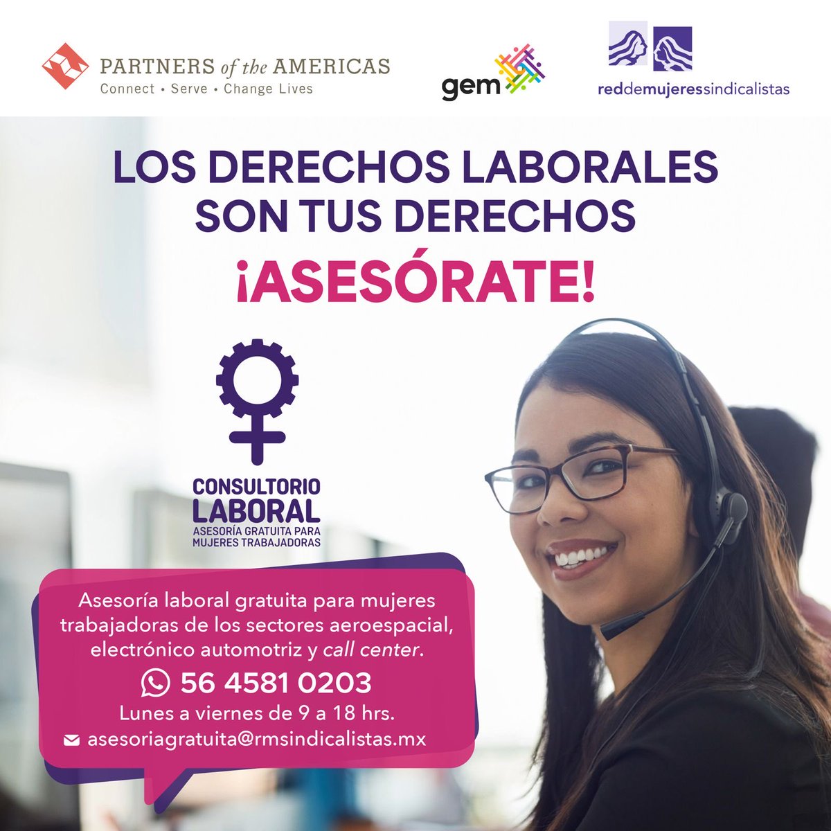 Red de Mujeres Sindicalistas (@rmsindicalistas) on Twitter photo Consultorio Laboral
Asesoría gratuita para trabajadoras de los sectores electrónico automotriz, aeroespacial y call center
Contáctanos
asesoriagratuita@rmsindicalistas.mx
📞 WhatsApp 56 4581 0203
⏰ 09:00 a 18:00 hrs de L a V
¡Denuncia a quien vulnere tus derechos! Consultorio Laboral
Asesoría gratuita para trabajadoras de los sectores electrónico automotriz, aeroespacial y call center
Contáctanos
asesoriagratuita@rmsindicalistas.mx
📞 WhatsApp 56 4581 0203
⏰ 09:00 a 18:00 hrs de L a V
¡Denuncia a quien vulnere tus derechos!