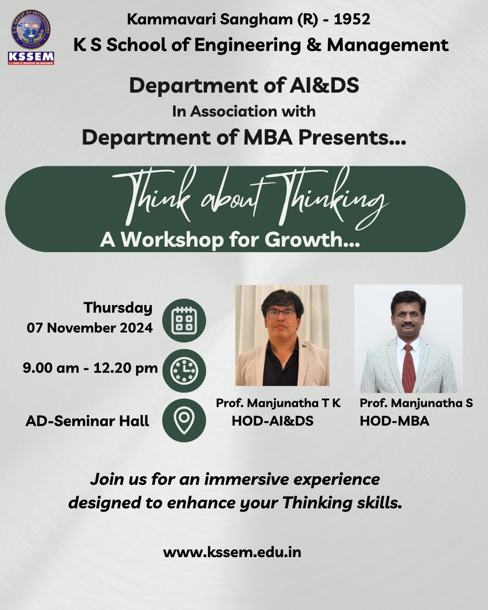 KSSEM_AI_DS's tweet photo. 🌟 "Think About Thinking" – Final Year Session🌟
🗓️ 08/11/2024| 📍 AD Seminar Hall
👥 Speakers: Prof. Manjunath S & Prof. Manjunath TK
Boost your decision-making and strategic thinking skills in this interactive session!
#AI #DS #KSSEM #KSGI #ThinkAboutThinking #FutureReady https://t.co/QVn7Yj2XUa