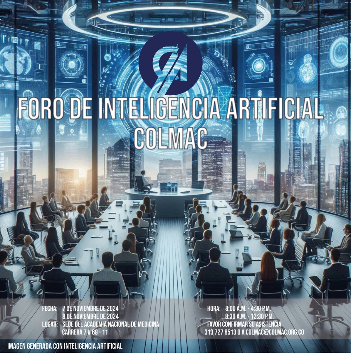 acadcienciacol's tweet photo. Foro de inteligencia artificial - #Colmac
7 de noviembre - am
https://t.co/nMpDm1rFdU
7 de noviembre - pm
https://t.co/PTJE8cgEaG
8 de noviembre - am
https://t.co/uGYllfHJKL https://t.co/X8lOFxnwSY