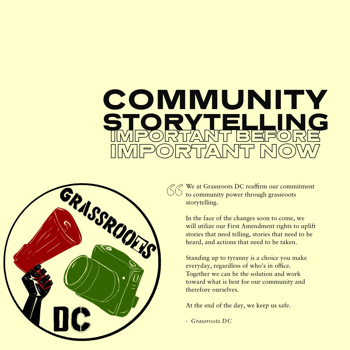 Grassroots_DC's tweet photo. We at Grassroots DC reaffirm our commitment to community power through grassroots storytelling.

In the face of the changes soon to come, we will utilize our First Amendment rights to uplift stories that need telling, stories that need to be heard, actions that need to be taken. https://t.co/nTyHO9Jru0