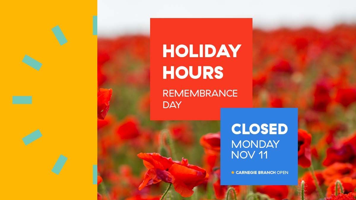 All VPL locations, except our Carnegie Branch, will be closed for Remembrance Day on Monday, Nov. 11. 

Check the weekend hours of your library here: buff.ly/3Y6Fy4Y