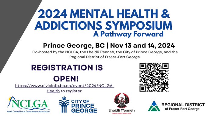 The Mental Health and Addictions Symposium is in Prince George, Nov 13-14. The event is co-hosted by the NCLGA, City of Prince George, Lheidli T'enneh and Regional District of Fraser-Fort George — with strategic partnership services of FBC. Register today! bit.ly/nclga-mha-symp…