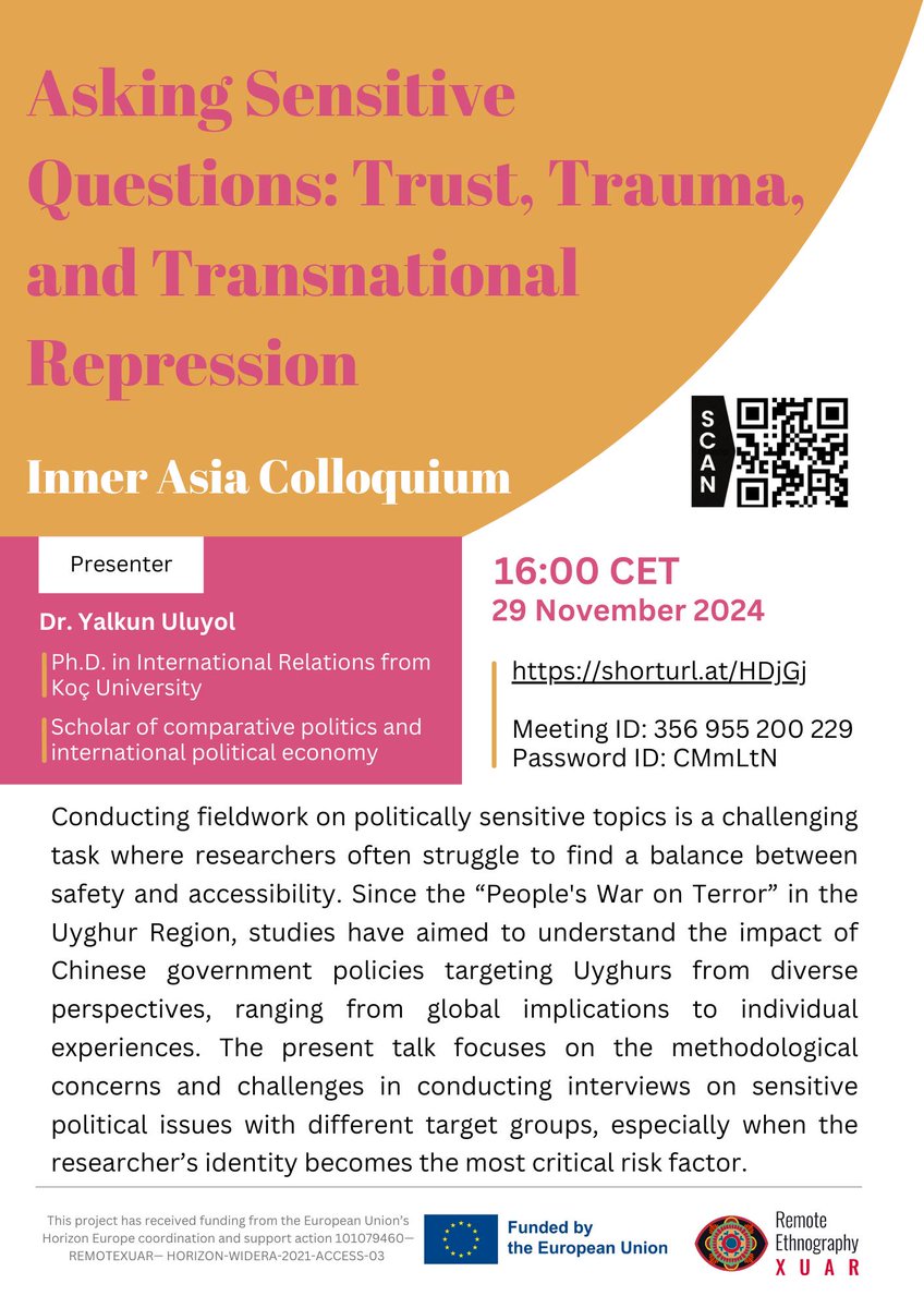 Remote Xuar (@remote_xuar) on Twitter photo How can we find a balance between #safety 🛡️ and accessibility? At the next Inner #Asia #Colloquium, <a href="/YalkunUluyol/">Yalkun Uluyol</a> will discuss the challenges of conducting interviews on sensitive political issues.
Join us on 29 November at 16:00 CET via MS Teams: shorturl.at/HDjGj How can we find a balance between #safety 🛡️ and accessibility? At the next Inner #Asia #Colloquium, <a href="/YalkunUluyol/">Yalkun Uluyol</a> will discuss the challenges of conducting interviews on sensitive political issues.
Join us on 29 November at 16:00 CET via MS Teams: shorturl.at/HDjGj