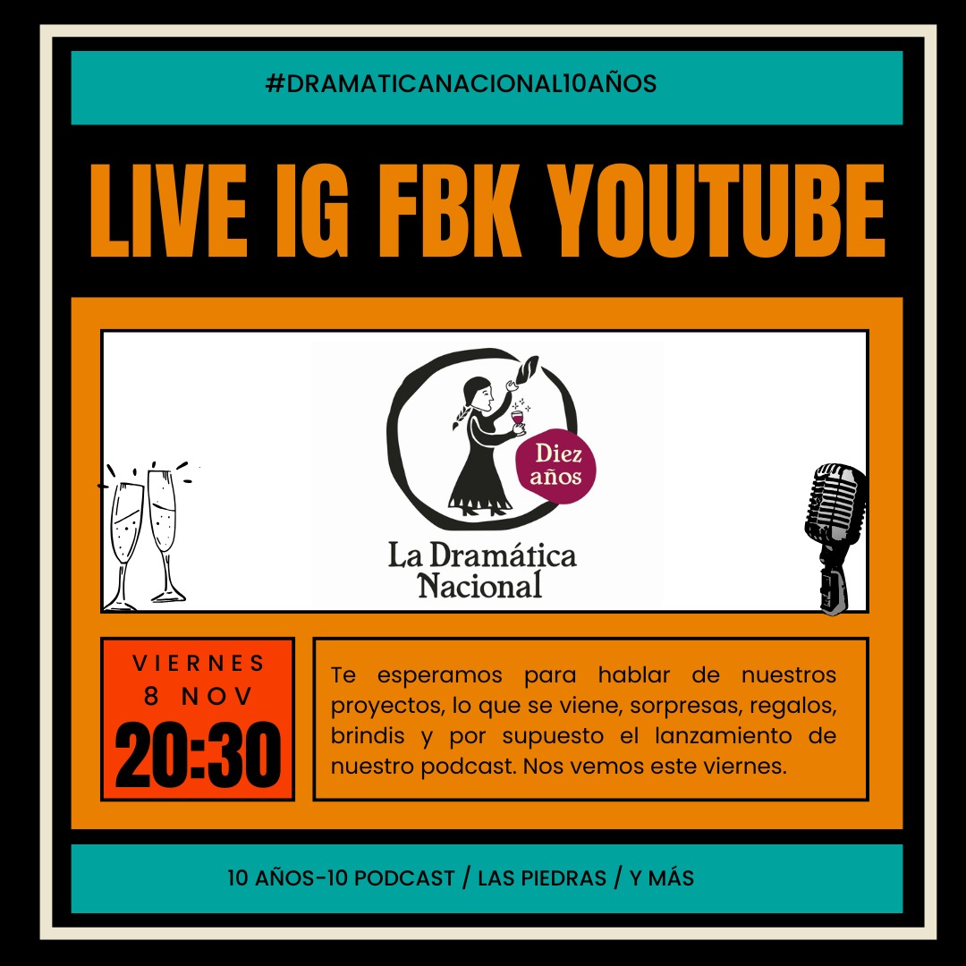 ladramaticanac1's tweet photo. Queremos conversar con ustedes, así que los esperamos este viernes a las 20.30 por todas nuestras RRSS. Hablaremos de estos 10 años, de una nueva temporada de "Las Piedras" y el broche de oro: el lanzamiento de nuestro Podcast: 10 años-10 Podcast. 

#DramaticaNacional10años https://t.co/5SuWuVVujP