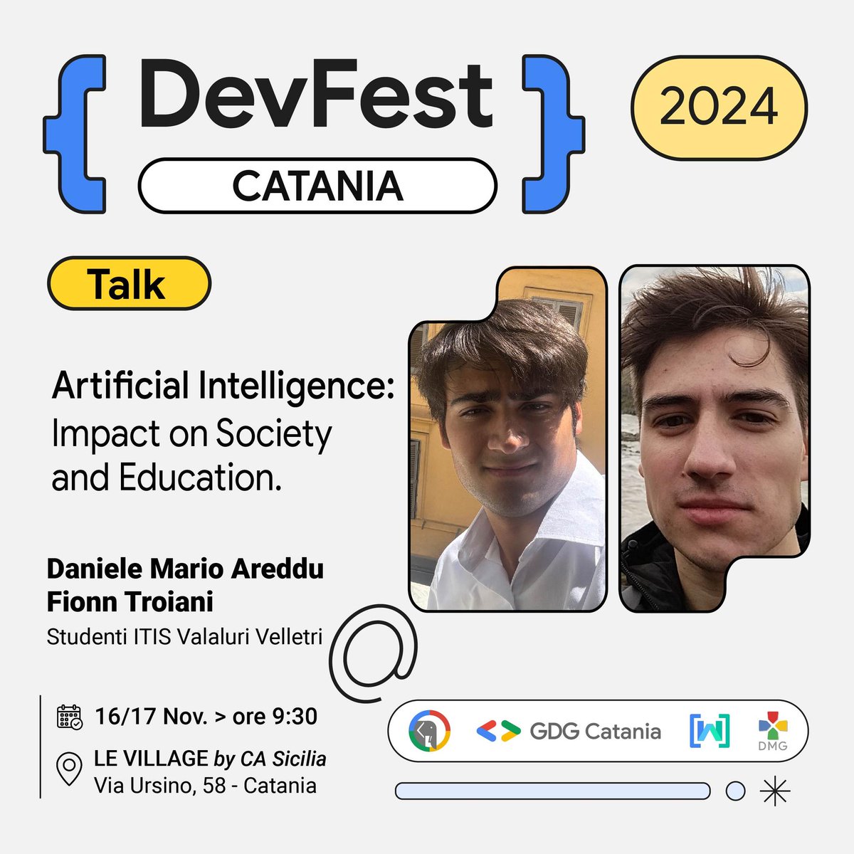 gdgcatania's tweet photo. Sono ancora studenti, ma già veri maestri! 
Daniele Mario Areddu e Fionn Troiani saranno gli speaker più giovani della DevFest Catania 2024, pronti a esplorare l'incontro tra educazione, apprendimento e AI generativa.🎓 Prenota il tuo posto qui: https://t.co/BIsNTPiowT https://t.co/88cXGf2joZ