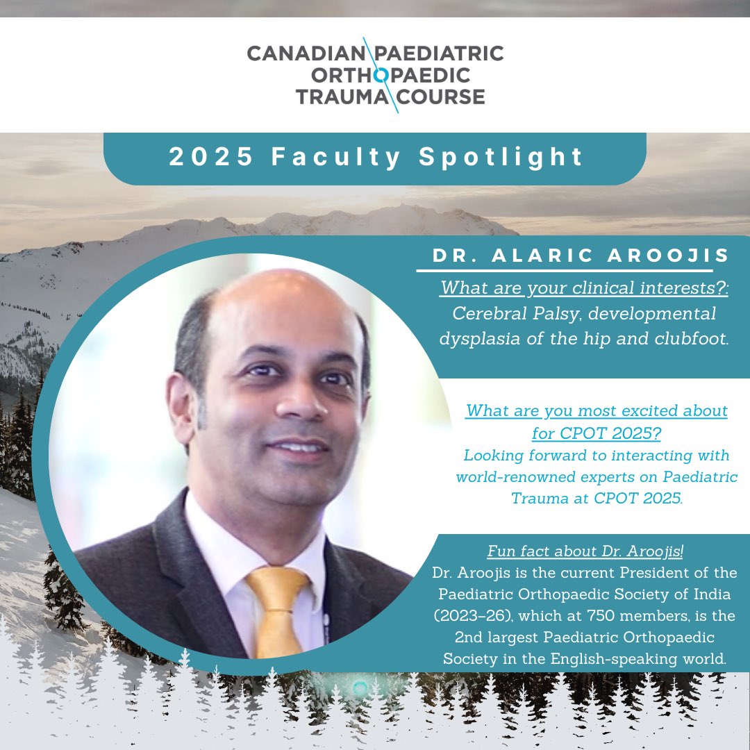 cpotcourse's tweet photo. A warm welcome to Dr. Alaric Aroojis! Dr. Aroojis is a Paediatric Orthopaedic Surgeon based in Mumbai, India 👨⚕️ 🌟 We are so excited to have Dr. Aroojis at CPOT 2025 ✨ #cpot2025 #whistlerortho #orthopaedics #paediatricsurgeon #hospital #bcchr #conference #orthopaedicconference https://t.co/Y2j4T0B6bg