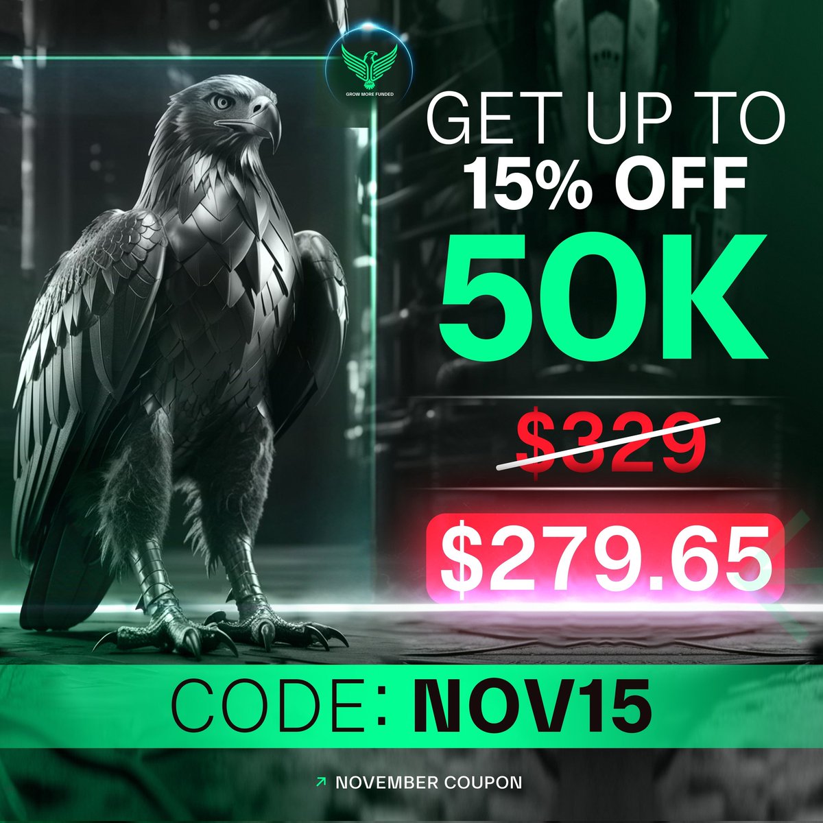Growmorefunded's tweet photo. Get ready, traders! ✨️ We're kicking off November with an exclusive discount!🔥

Get 15% OFF $50k challenge when you use code NOV15.

#growmorefunded #50kaccount #coupancode #growthmindset https://t.co/fLRLAU4Feo