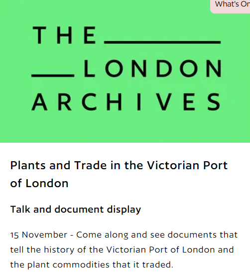 Economicbotany's tweet image. On 15 Nov do join @Kew_LAA @AuroraPrehn @LondonArchives to explore plants and trade in the Victorian Port of London. Lots of documents and objects to see and discuss. Book ahead: thelondonarchives.org/whats-on/plant…