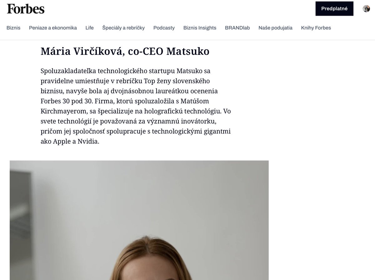 MATSUKO | Holographic Presence (@matsukocompany) on Twitter photo 🌟 Proud moment for MATSUKO! 🌟
Our co-founder, Maria Vircikova, is featured among five Slovak Women Who Drive Business in <a href="/ForbesSlovensko/">Forbes Slovensko</a>
📌 Read more: forbes.sk/slovenky-ktore…
#WomenInTech #Innovation #Forbes #MATSUKO 🌟 Proud moment for MATSUKO! 🌟
Our co-founder, Maria Vircikova, is featured among five Slovak Women Who Drive Business in <a href="/ForbesSlovensko/">Forbes Slovensko</a>
📌 Read more: forbes.sk/slovenky-ktore…
#WomenInTech #Innovation #Forbes #MATSUKO