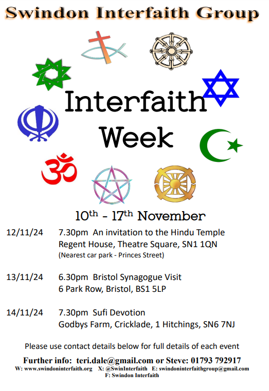 As part of its Inter Faith Week celebrations from 10-17 Nov, Swindon Interfaith Group will be hosting several events/activities. 

Please see attached poster for more details.