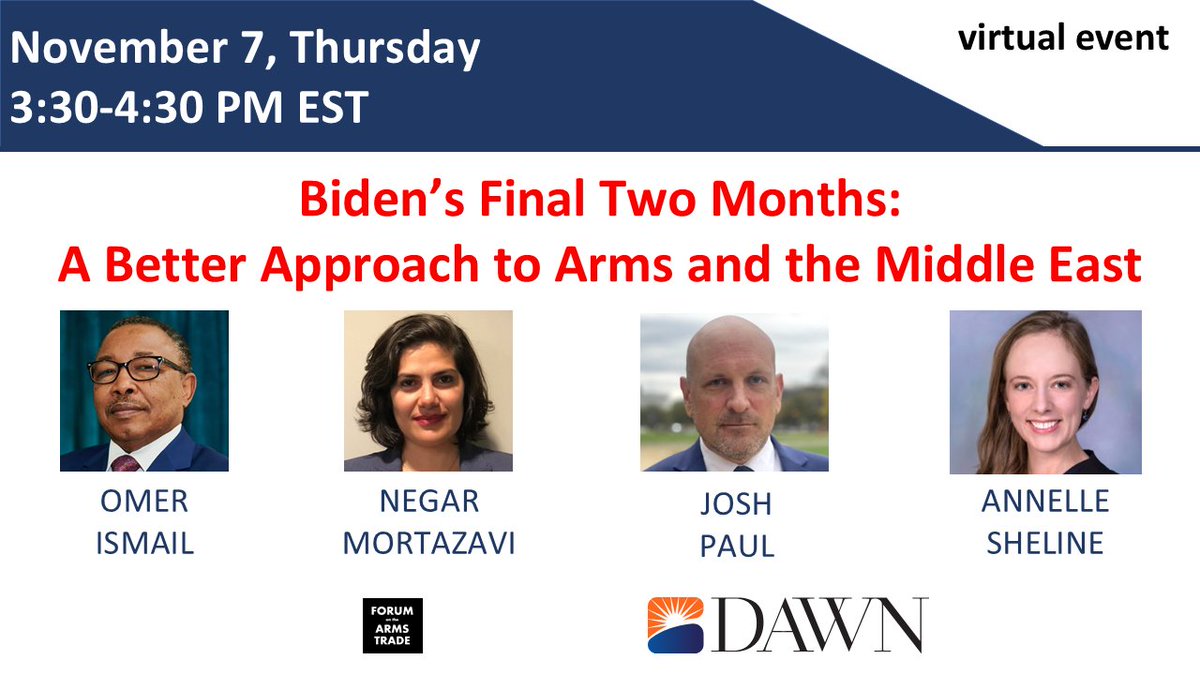 📢 former Acting Minister of Foreign Affairs for  Sudan, Omer Ismail, joining panelists Josh Paul, <a href="/AnnelleSheline/">Dr. Annelle Rodriguez Sheline</a> , <a href="/NegarMortazavi/">Negar Mortazavi نگار مرتضوی</a> for timely Nov 7 event (3:30PM EST) 
"Biden’s Final Two Months: A Better Approach to Arms and the Middle East" 
Register  forumarmstrade.org/events.html