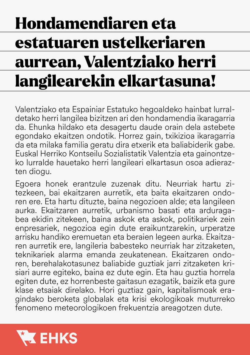 EHKSozialista's tweet photo. 🔴 Ikaragarria da egoera Valentzian eta Espainiar Estatuko hegoaldeko hainbat lurraldetan.

Ostiralean Bilbon eta Iruñean mobilizatuko gara hondamendi horren erantzuleak salatzeko eta klase elkartasuna aldarrikatzeko. 

Valentziako herri langilearekin elkartasuna! https://t.co/ED6DwZHS20