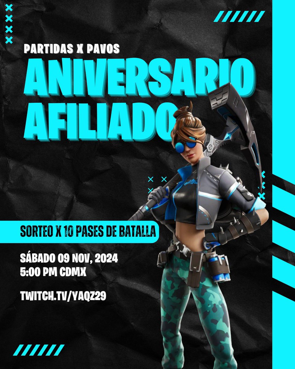 yaqz29's tweet photo. ¡Mi primer año de afiliado! 
• Partidas privadas x pavos y pases de batalla. El día sábado 9 de noviembre a las 5:00pm hora CDMX en mi canal de Twitch🇲🇽 
• Recuerda seguir los !requisitos. 
• https://t.co/BaQGw5qBrE
#torneo #fornite #privadas #affiliate https://t.co/LZKaILQFOd