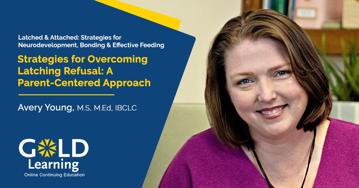 GOLDLearningEd's tweet image. Gain new insights into latching refusal in this info-packed presentation from Avery Young live on Jan 21: Registration is now open: goldlearning.com/ce-library/all…
#GOLDLearning #lactation #breastfeeding #IBCLC #LactationConsultant #InfantFeeding