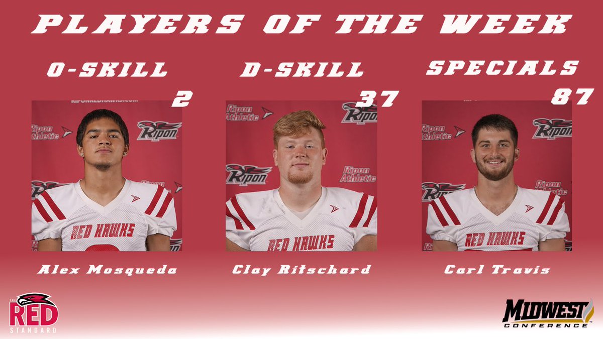 RiponRedHawkFB's tweet photo. Players of the Week

Alex Mosqueda | O-Skill
Clay Ritschard | D-Skill
Carl Travis | Specials
Peter Idsvoog | O-Line
Gavin Engh | D-Line

Scouts of the Week
Trey Payne | Offense
Luke Turkington | Defense
Lake Michels | Defense
Jacob Knoll | Defense &amp; Specials

#BeRed 🔴⚪️ https://t.co/1w4V2ADUWj