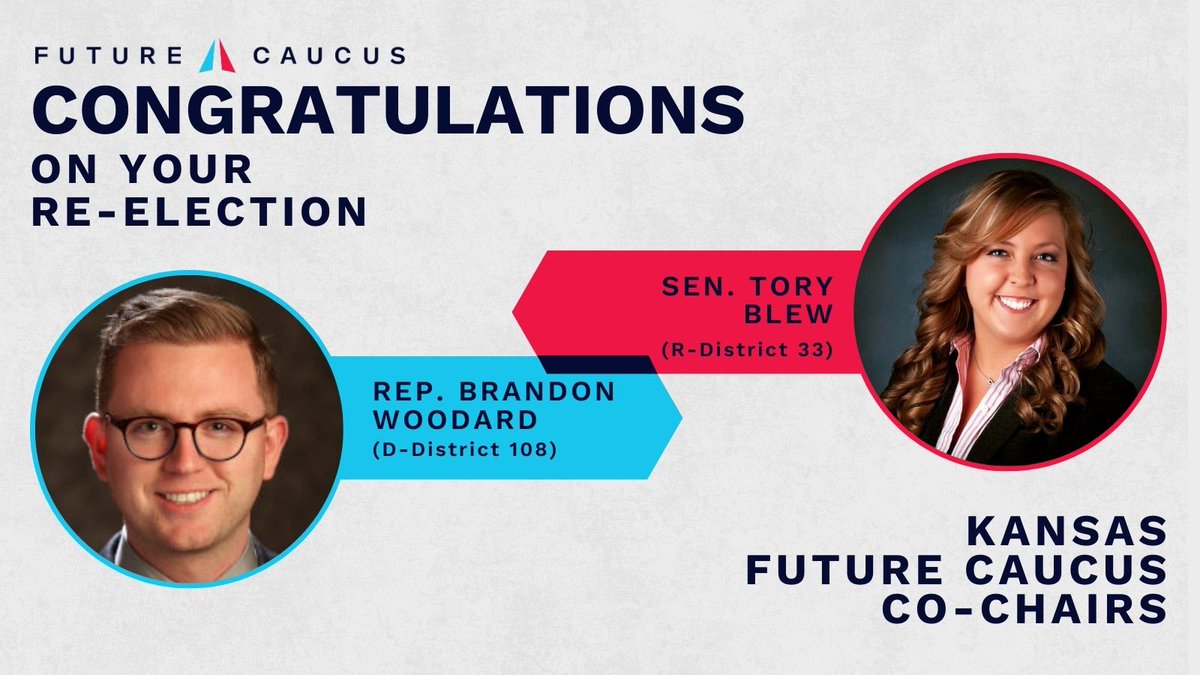 Congratulations to Kansas Future Caucus Co-Chairs Sen. <a href="/ToryMarieAB/">Tory Marie Blew</a> and Rep. <a href="/Woodard4Kansas/">Brandon Woodard</a> on your re-election to the Kansas state legislature! We're excited to continue working with you during the next legislative session. #ksleg