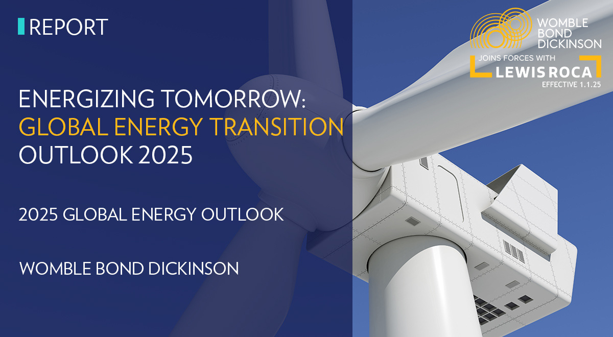 As we prepare to merge with Womble Bond Dickinson, effective January 1, 2025, we share their 2025 Global Energy Transition Outlook. Explore insights from 1,350 industry leaders on the future of clean energy and key challenges. Link to report: hubs.la/Q02XbdZF0