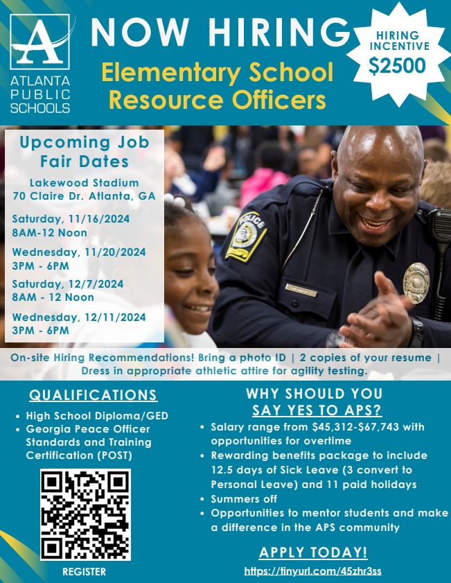Jeff Diggs, Ed.S. (@hrdiggs) on Twitter photo NOW HIRING! APPLY NOW!
apscareers.org
Elementary School Resource Officers
APS Police Department
$2,500.00 HIRING INCENTIVE!
Salary Range: $45,312-$67,743
@apspolice <a href="/APSPDChief/">Chief Ron Applin</a> <a href="/apsupdate/">ATL Public Schools</a> <a href="/JoinTeamAPS/">APS Recruits</a> <a href="/hr_nicoleL/">Nicole Lawson</a> <a href="/apssupt/">Dr. Bryan Johnson</a> <a href="/OpsAps/">APS OPS</a> <a href="/FeleciaInHR/">Felecia Lester</a> NOW HIRING! APPLY NOW!
apscareers.org
Elementary School Resource Officers
APS Police Department
$2,500.00 HIRING INCENTIVE!
Salary Range: $45,312-$67,743
@apspolice <a href="/APSPDChief/">Chief Ron Applin</a> <a href="/apsupdate/">ATL Public Schools</a> <a href="/JoinTeamAPS/">APS Recruits</a> <a href="/hr_nicoleL/">Nicole Lawson</a> <a href="/apssupt/">Dr. Bryan Johnson</a> <a href="/OpsAps/">APS OPS</a> <a href="/FeleciaInHR/">Felecia Lester</a>