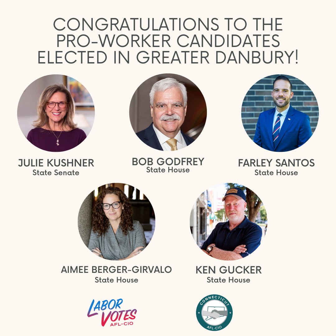 ConnAFLCIO's tweet photo. Proud to have supported these 5 pro-worker candidates who won their elections in the Greater Danbury area! #LaborVotes https://t.co/E9z0PytG2T