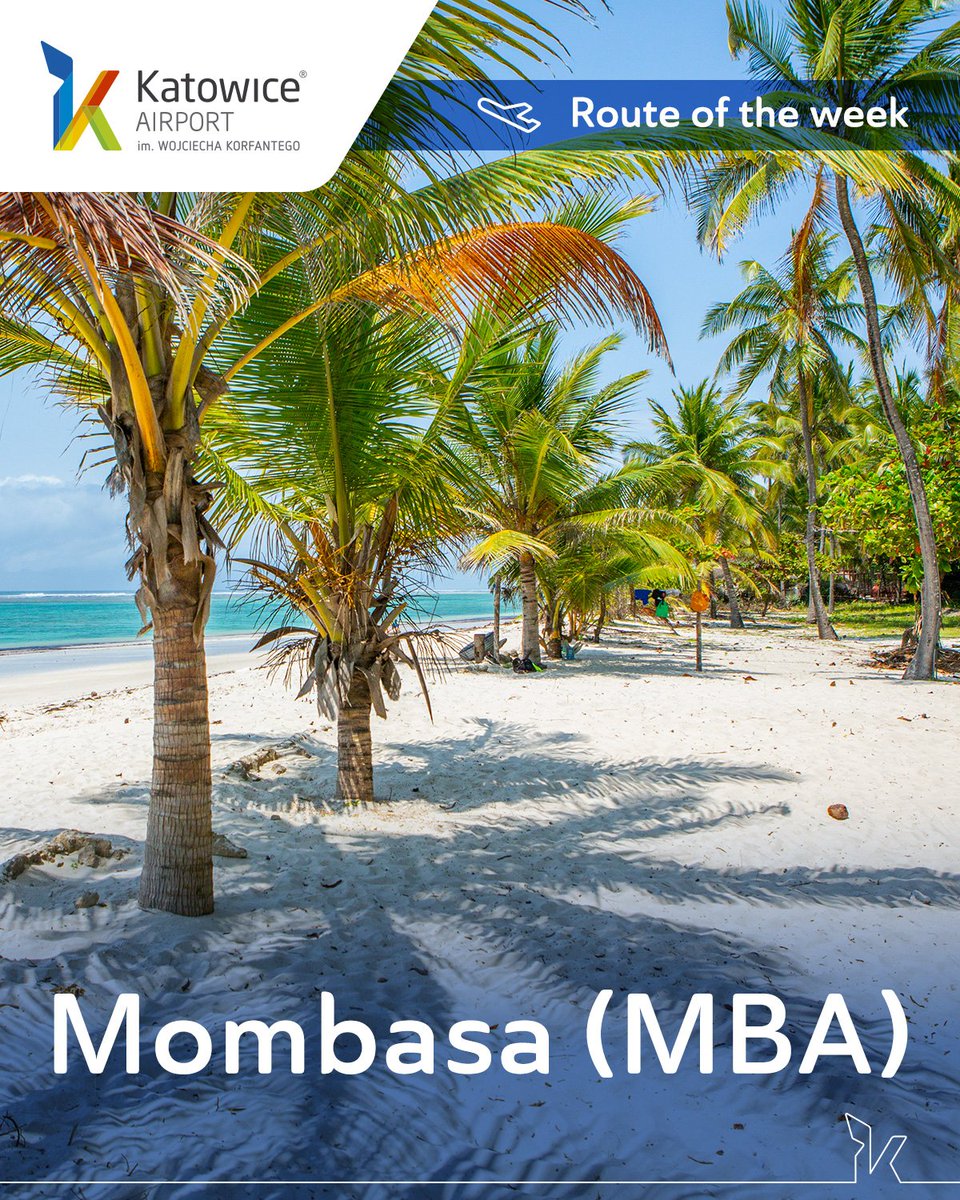 KatowiceAirport's tweet photo. 🏆 #RouteOfTheWeek

🇰🇪 #Mombasa is a unique route you'll definitely like. Wondrous beaches, the Indian Ocean and beautiful coral reefs form great conditions for resting! Don't forget to visit the famous Fort Jesus – it's breathtaking!

🎫  👉 https://t.co/YKhX52ti2z

#flyKTW https://t.co/cSbyzb3w79