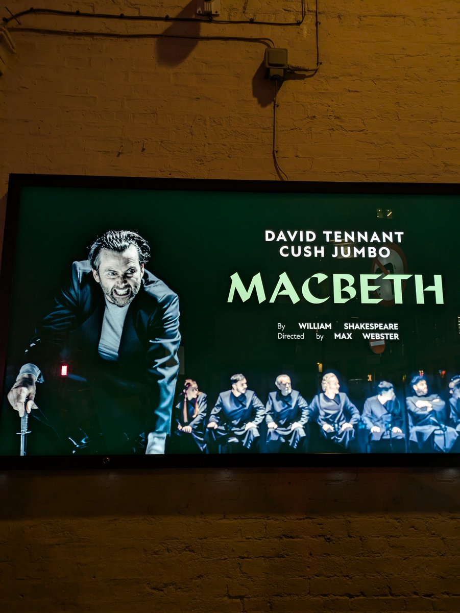 Macbeth was absolutely astounding. A totally novel, incredible production and what luck that David was back tonight!