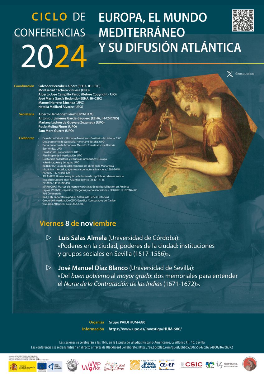 CICLO DE CONFERENCIAS Europa, el mundo mediterráneo y su difusión atlántica
📅 8 de noviembre
⏰ 16:00
🗣️ Luis Salas Almela (UCO) y José Manuel Díaz Blanco (US)
🏛️Escuela de Estudios Hispano-Americanos, Sevilla
Se puede seguir online a través de: eu.bbcollab.com/collab/ui/sess…