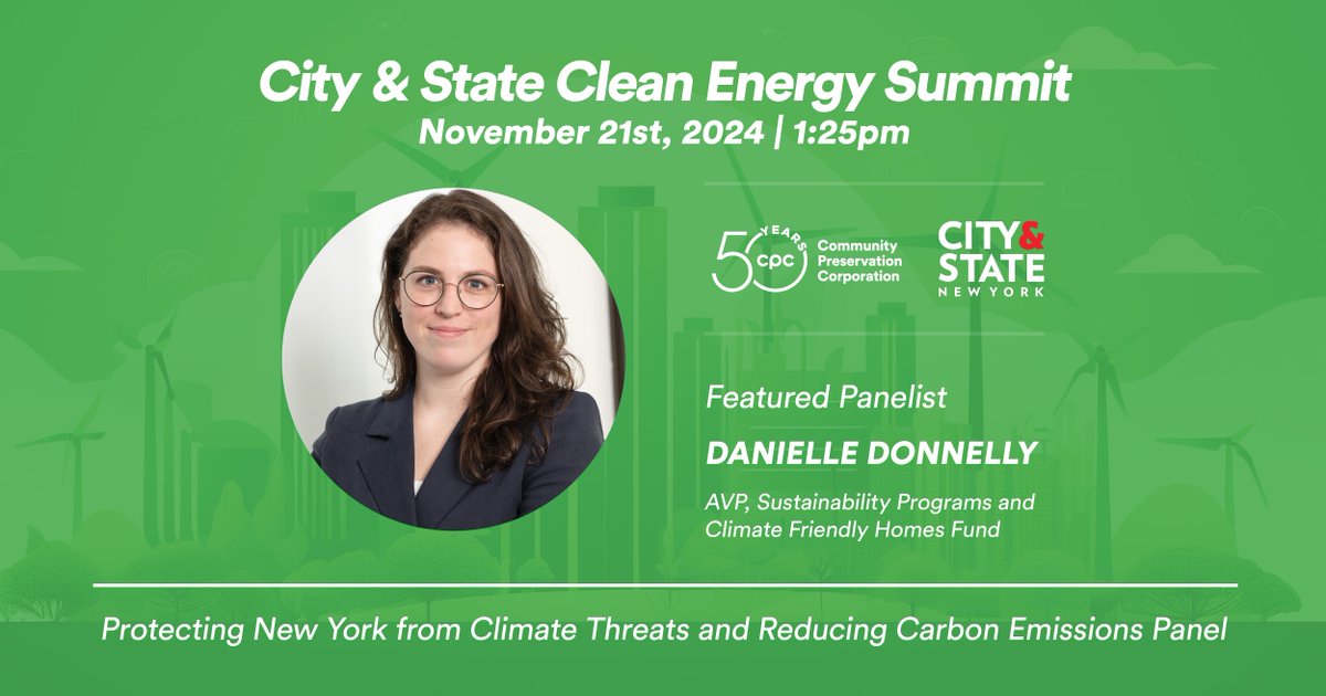 communityp's tweet photo. Join CPC's Danielle Donnelly, AVP, Sustainability Programs and Climate Friendly Homes Fund on 11/21 at @CityAndStateNY's Clean Energy in New York Summit! Register today: https://t.co/UEJaG96fnf
#AffordableHousing #EquitableHousing #EnergyEfficientHousing #CFHF https://t.co/97KtDbHb9Q