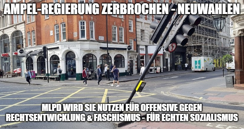 PWeispfenning's tweet image. #AmpelAus - #Neuwahlen! #MLPD: "In einer offenen politischen Krise erhalten Bundestagswahlen besondere Bedeutung. Wir werden sie für eine taktische Offensive gegen Faschismus, Rechtsentwicklung, Antikommunismus und für den echten Sozialismus nutzen"