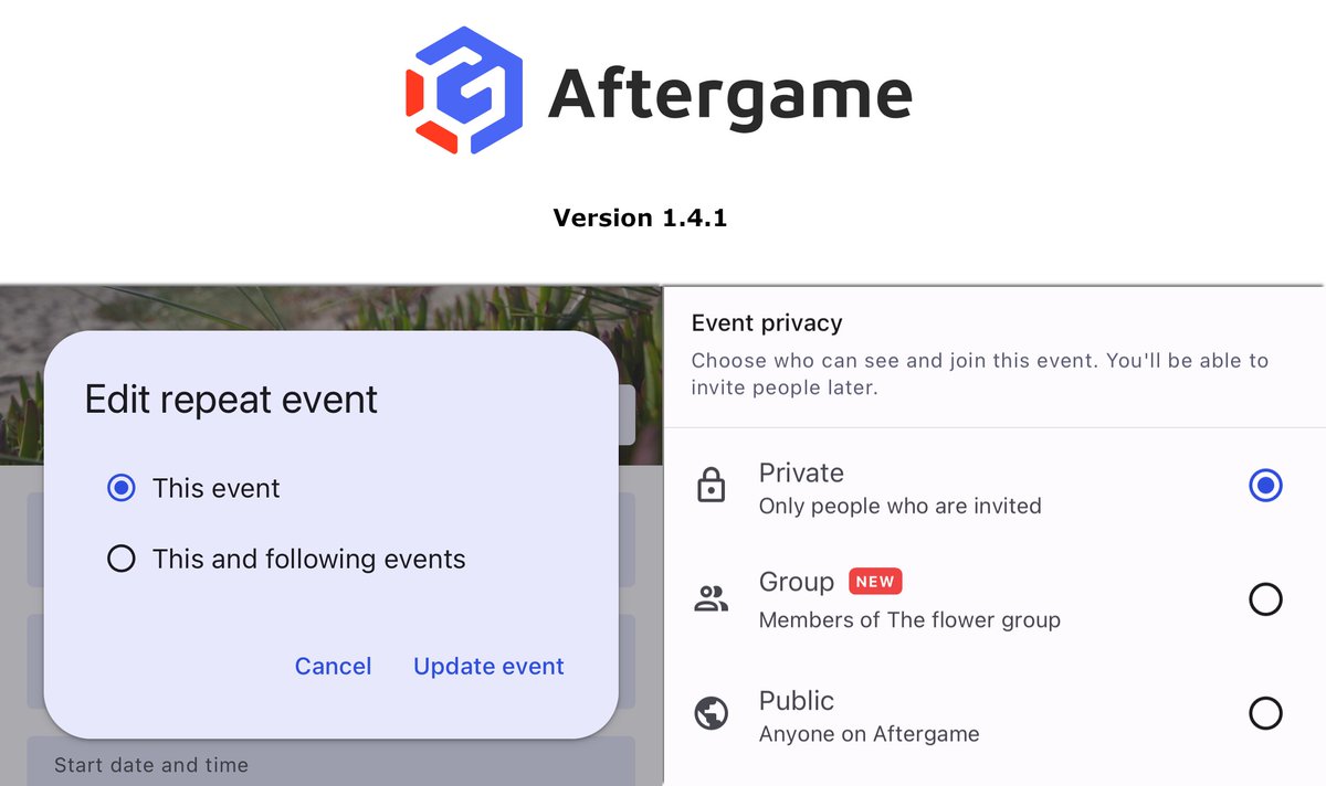 AftergameApp's tweet photo. A small release today with some goodies for groups and event organisers!

FEATURES
• Added the ability to edit all future events in a repeating event series.
• Added 'Group' as a privacy setting, to only show the event to group members.

Includes various fixes and improvements. https://t.co/2K7yNUs7hz