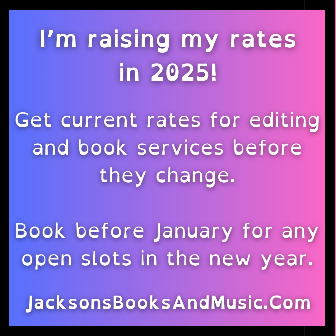 jxbooksandmusic's tweet image. Book before January for any open slots in the new year to get my current rates!

#bookediting