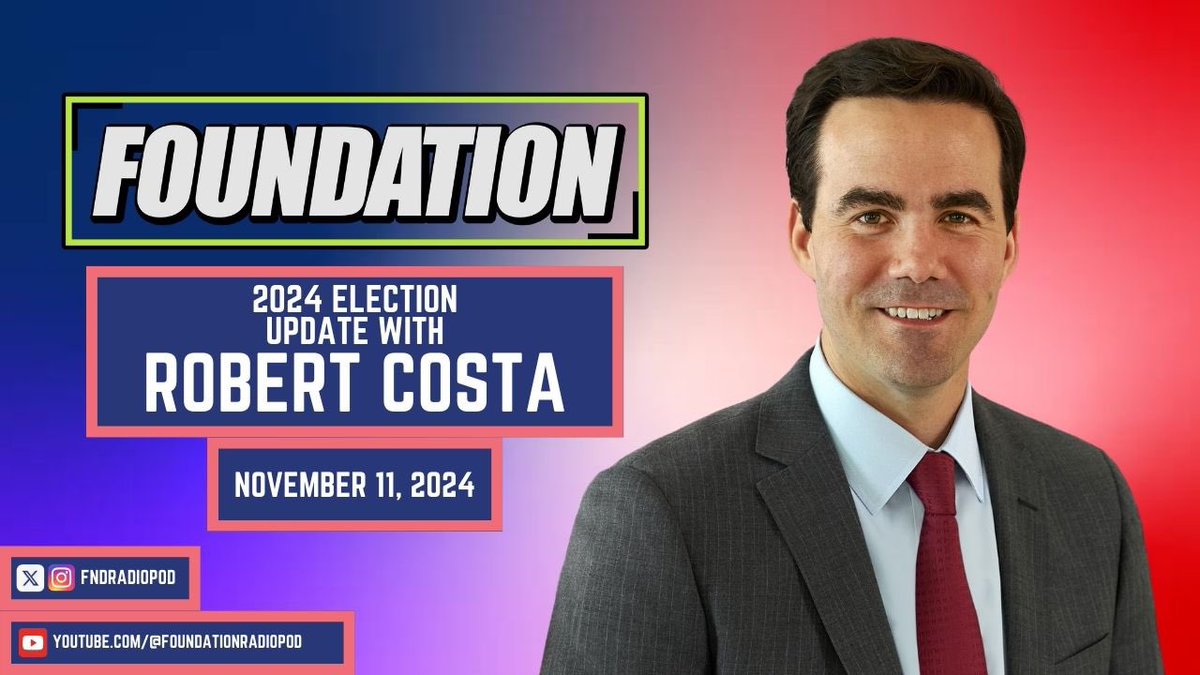 Adam Barnard (@thisisgoober) on Twitter photo SPECIAL EPISODE ANNOUNCEMENT: On 11/11, I'll be joined by <a href="/costareports/">Robert Costa</a> to cover the #2024Election, Trump’s win, Harris’ loss, and what’s next for America
SUBSCRIBE TODAY at youtube.com/@foundationrad… or listen to <a href="/fndradiopod/">Foundation Radio</a> wherever you get your podcasts. SPECIAL EPISODE ANNOUNCEMENT: On 11/11, I'll be joined by <a href="/costareports/">Robert Costa</a> to cover the #2024Election, Trump’s win, Harris’ loss, and what’s next for America
SUBSCRIBE TODAY at youtube.com/@foundationrad… or listen to <a href="/fndradiopod/">Foundation Radio</a> wherever you get your podcasts.