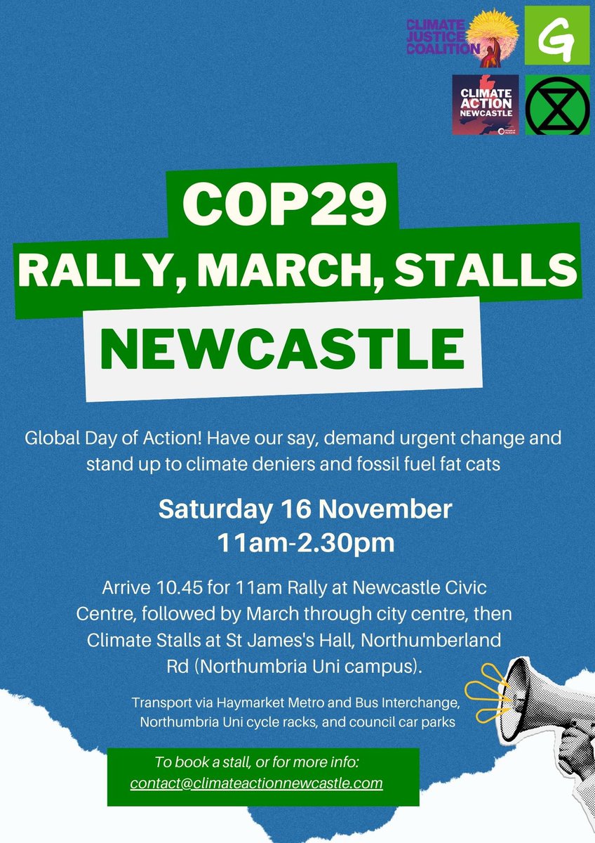 Our voices must be heard! Join the global day of action on Saturday 16 November to send a message to the world’s decision makers at COP29.  Arrive at Newcastle Civic Centre at 10.45am for rally, followed by a march through the city centre, then climate stalls at Northumbria Uni.