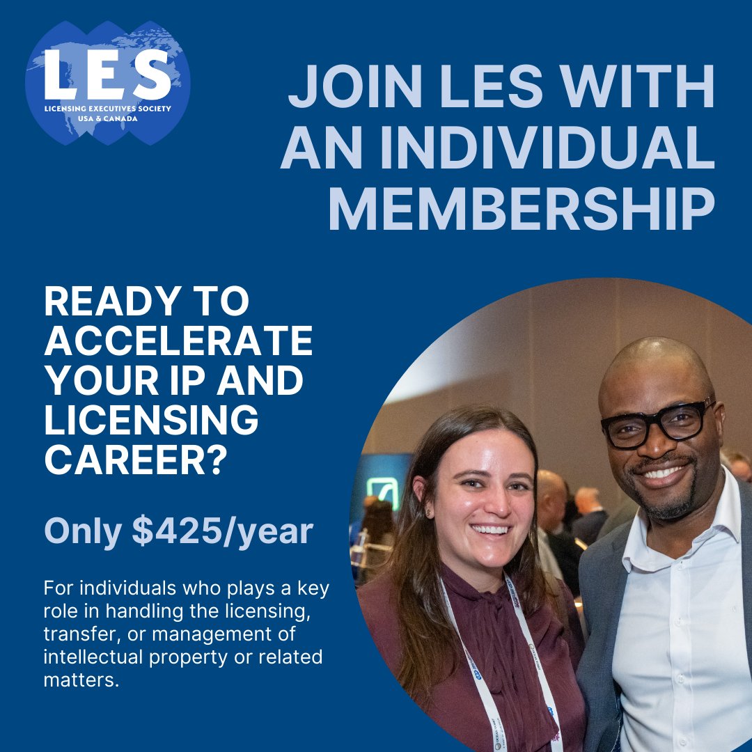 Seeking a vibrant community to grow your IP career? With LES, you’ll connect with like-minded professionals, industry experts and thought leaders across North America.

Join LES today and enjoy membership for the rest of 2024 and all of 2025 for one cost! lesusacanada.org/membership/