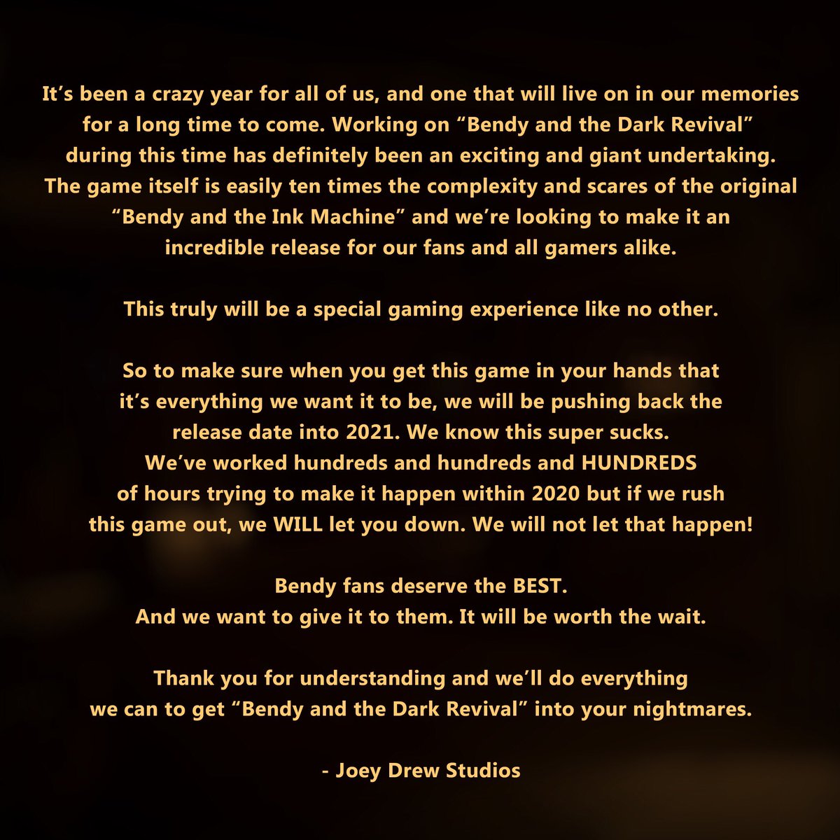 OldBATDRStuff's tweet photo. then, on November 30th 2020, it was announced.

the delay of BATDR, that made all of us think the game was cancelled.

#BATDR #BENDY #BATIM #BATDS #SOTM #BENDYMOVIE #bendy3 #bendy_and_the_Ink_Machine #bendy_and_the_Dark_Revival https://t.co/O1R5cel0Td